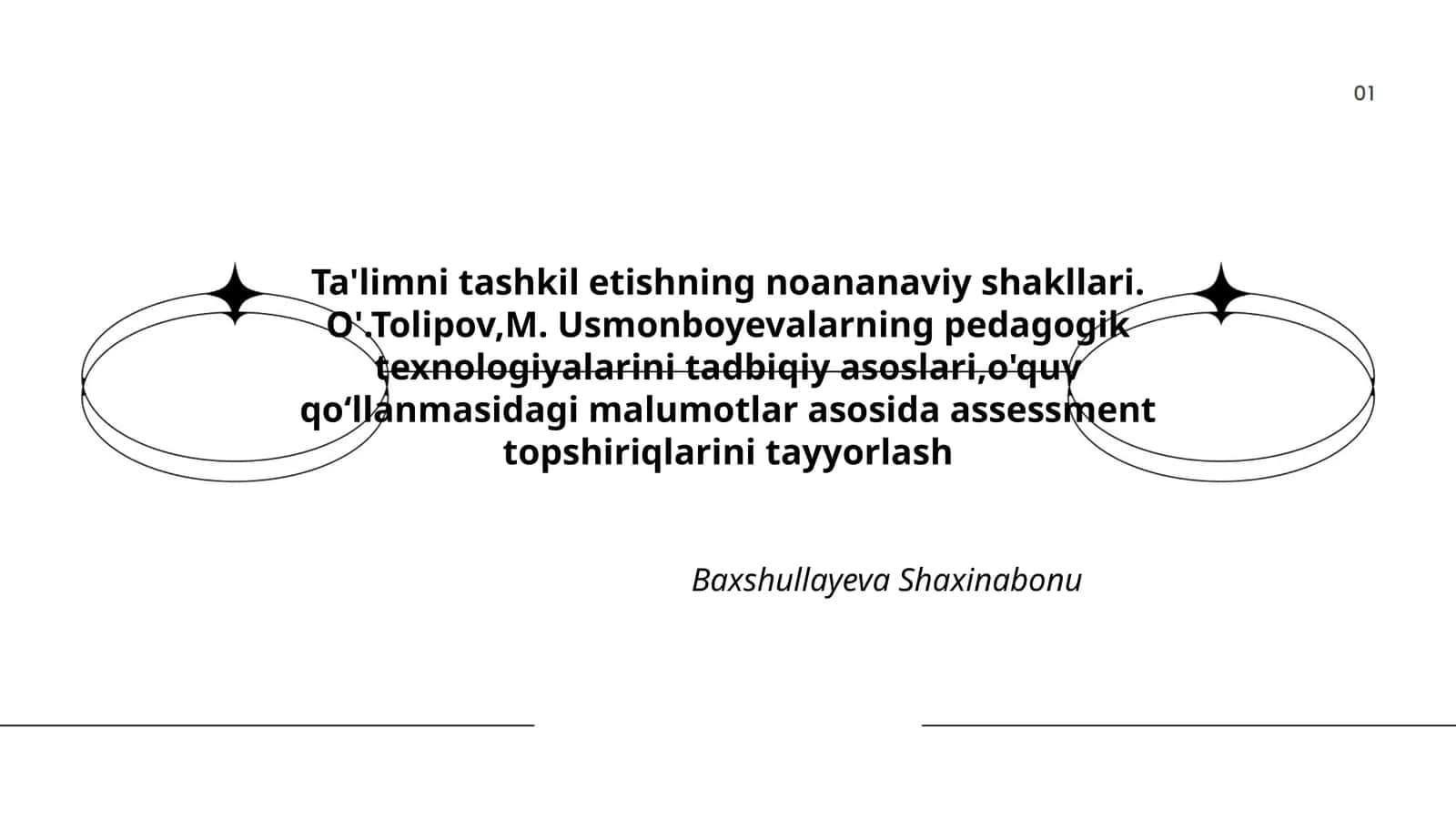 Ta'limni tashkil etishning noananaviy shakllari 1