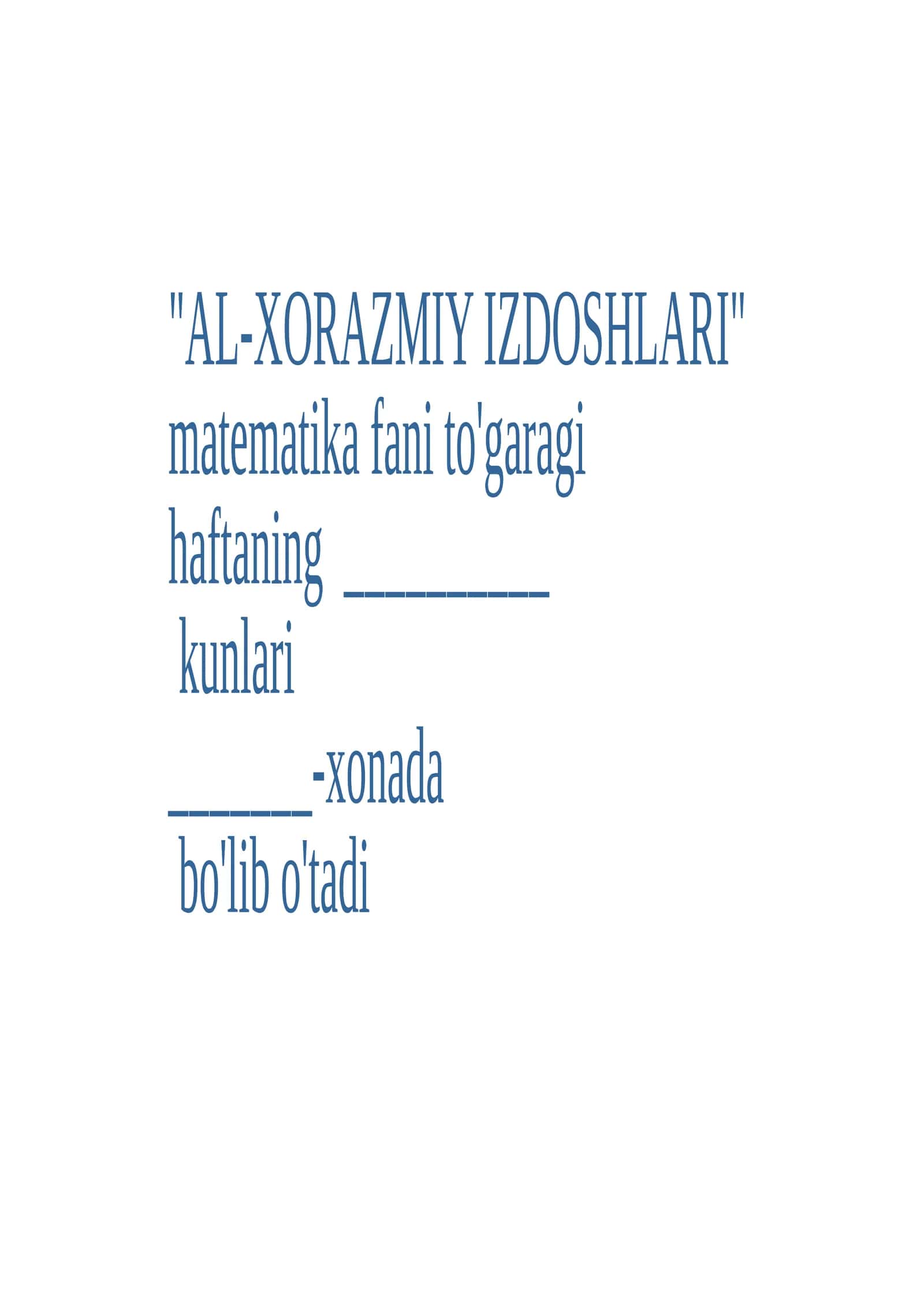 6-sinf Matematika Al-Xorazmiy izdoshlari to'garak ishlanmasi 1