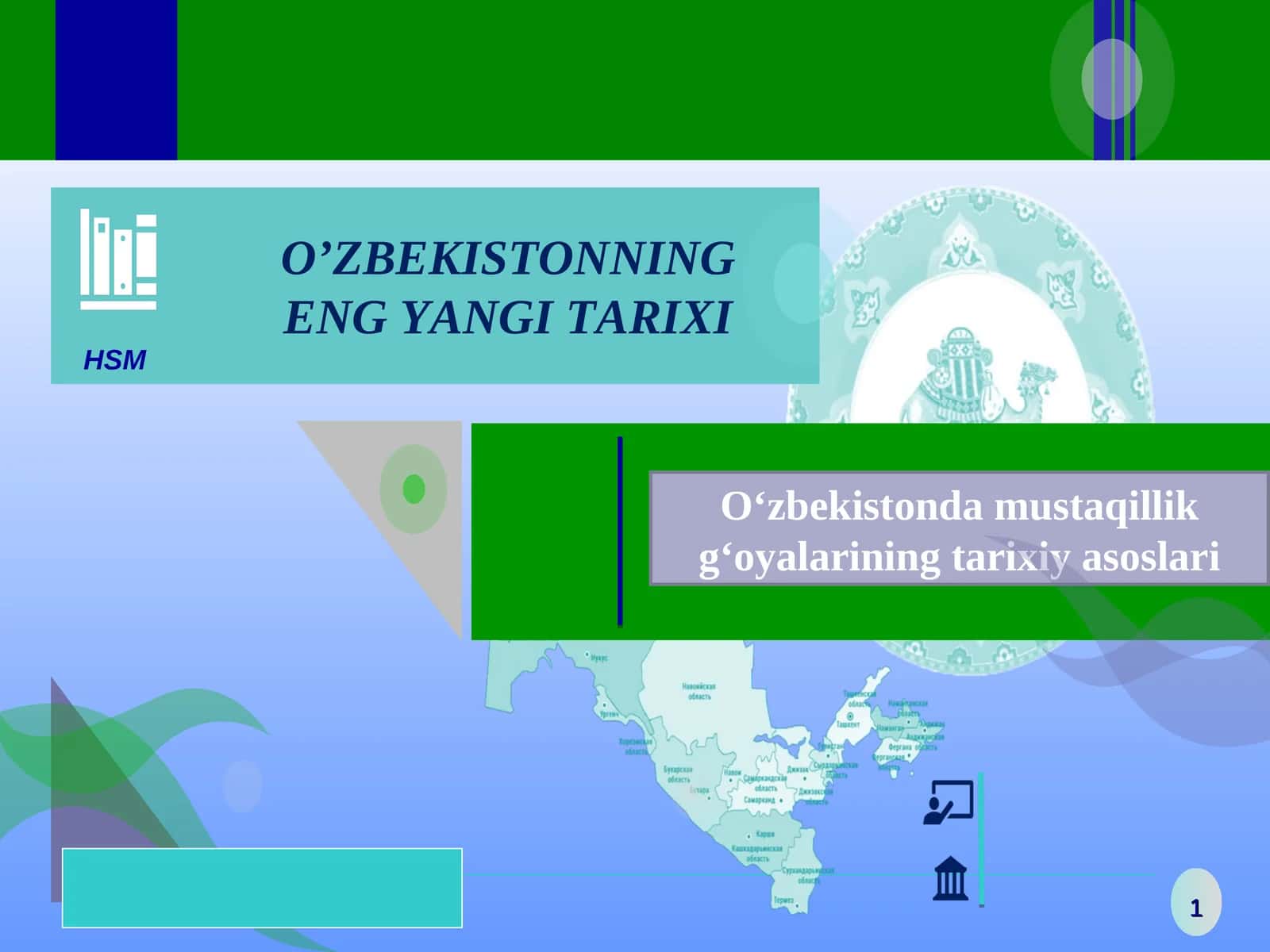 O‘zbekistonda mustaqillik g‘oyalarining tarixiy asoslari 1
