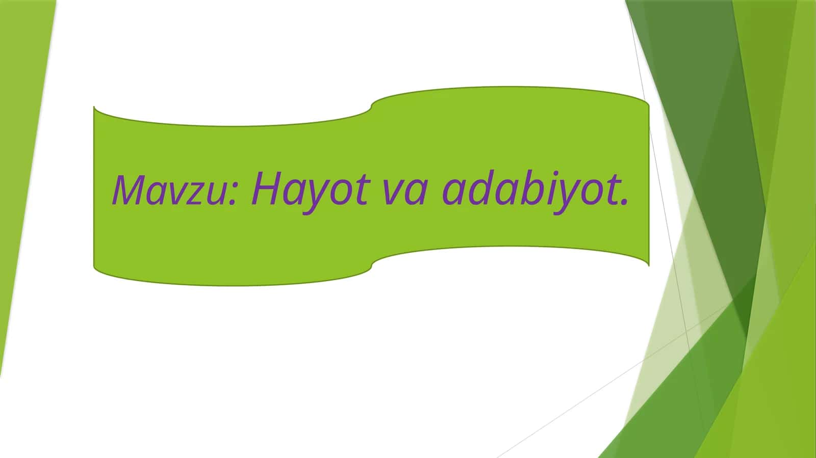 Hayot va adabiyot 1