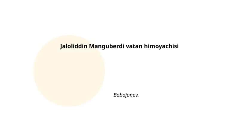 Jaloliddin Manguberdi vatan himoyachisi 1