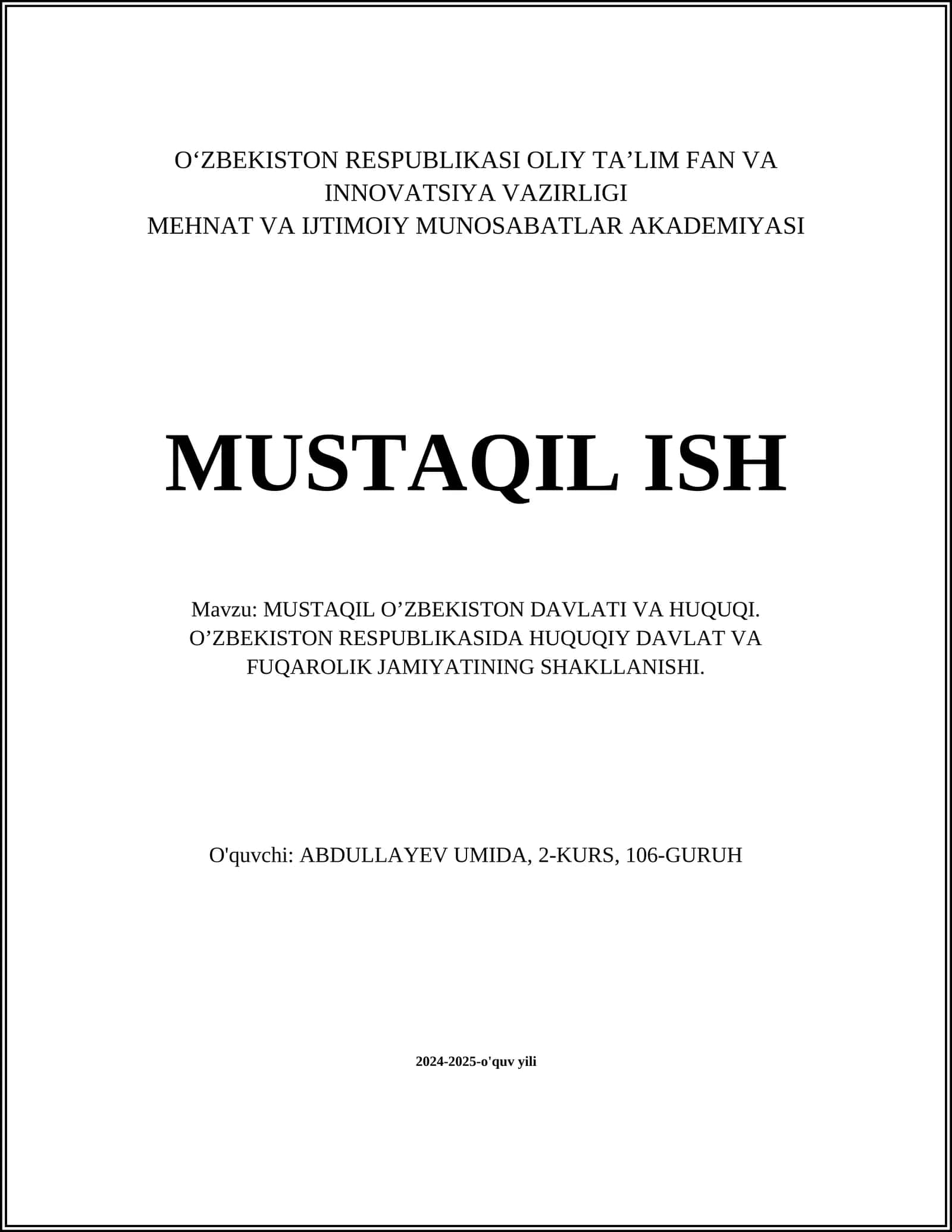 MUSTAQIL O’ZBEKISTON DAVLATI VA HUQUQI 1