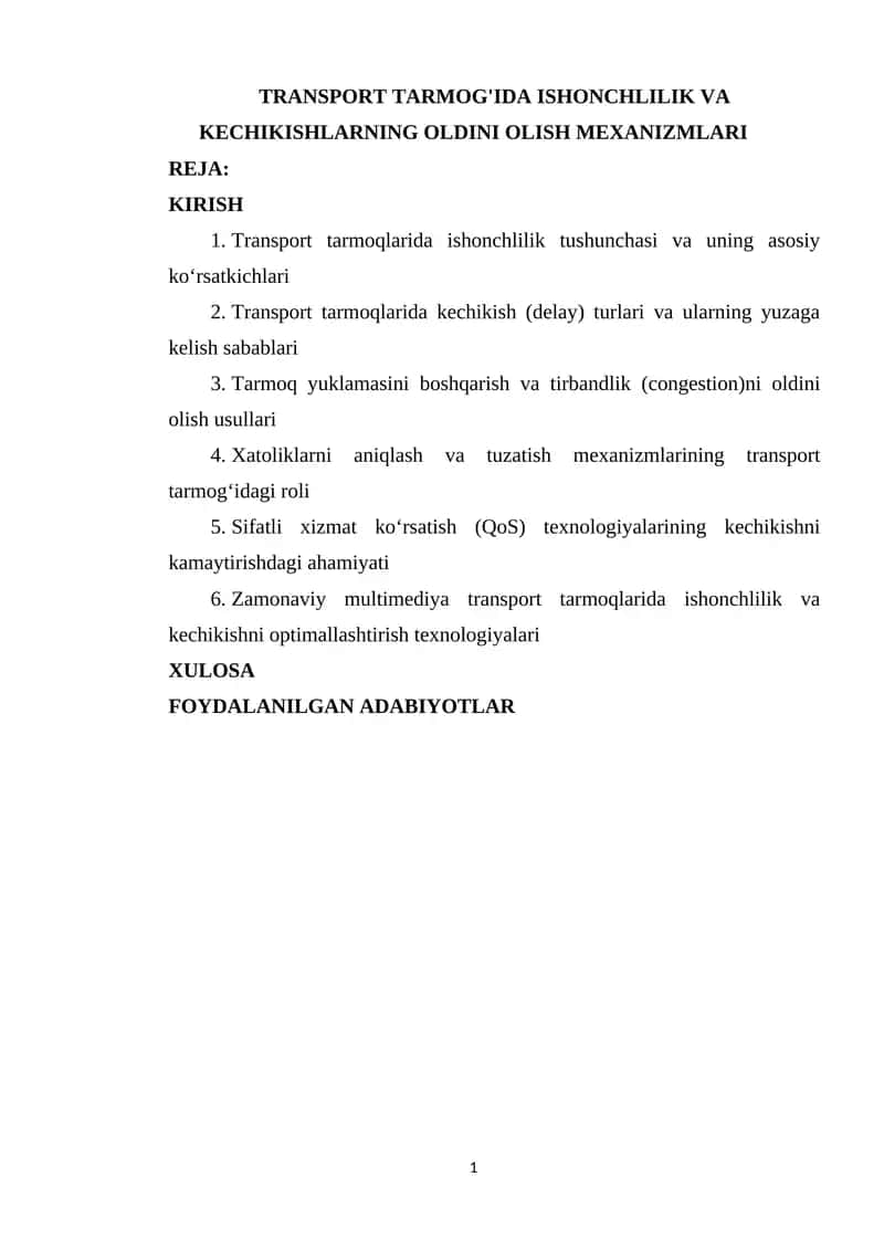 TRANSPORT TARMOG'IDA ISHONCHLILIK VA KECHIKISHLARNING OLDINI OLISH MEXANIZMLARI 1