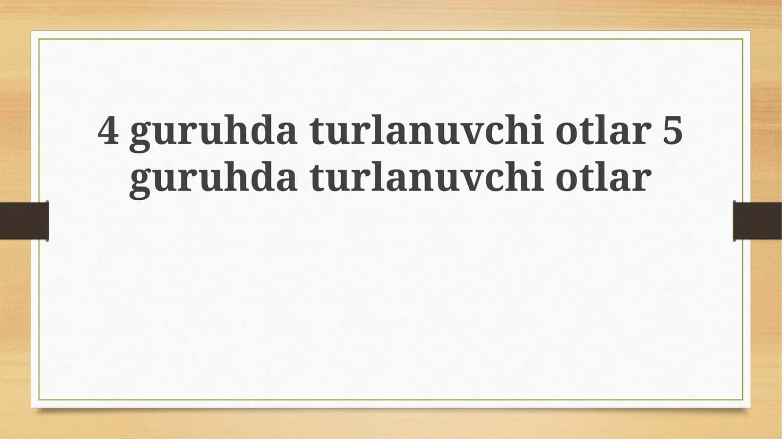 4 va 5-guruh otlari 1