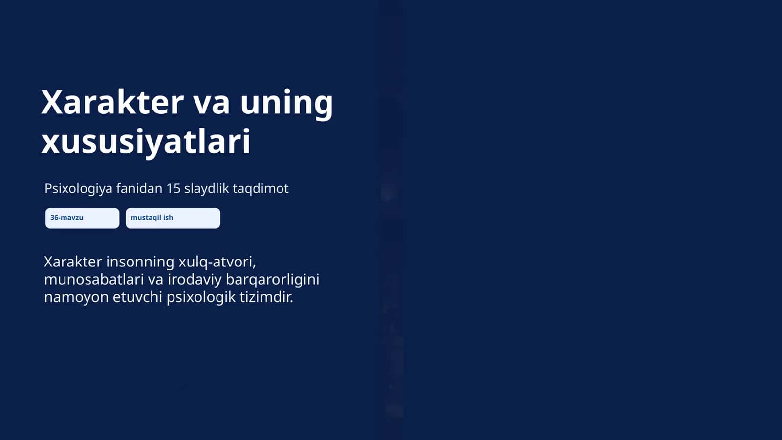 Xarakter va uning xususiyatlari 1