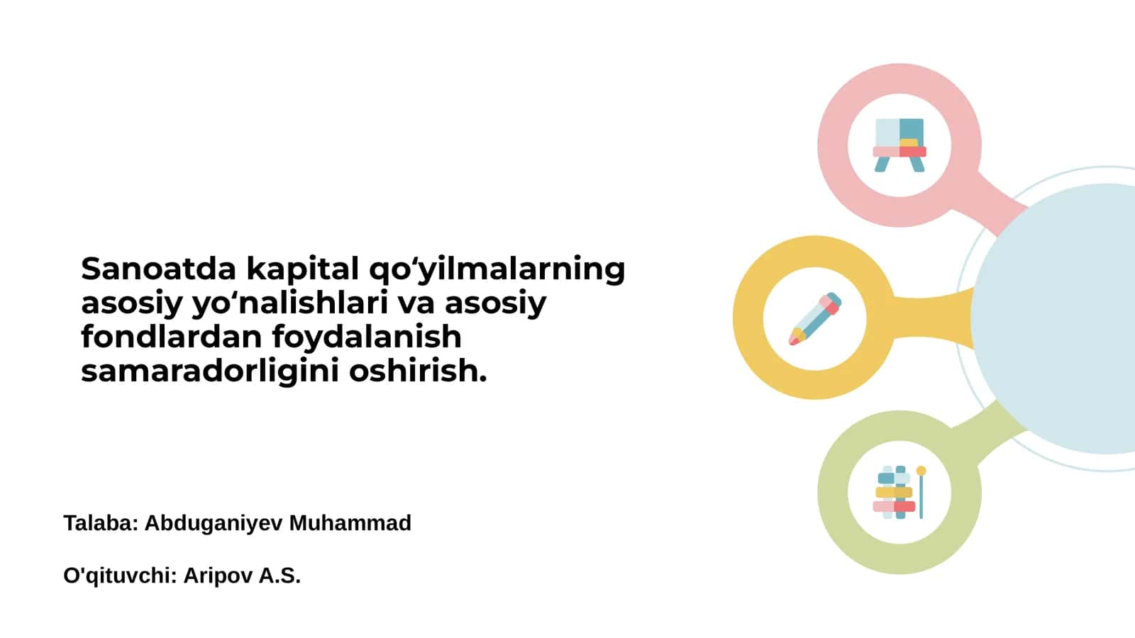 Sanoatda kapital qoʻyilmalarning asosiy yoʻnalishlari 1