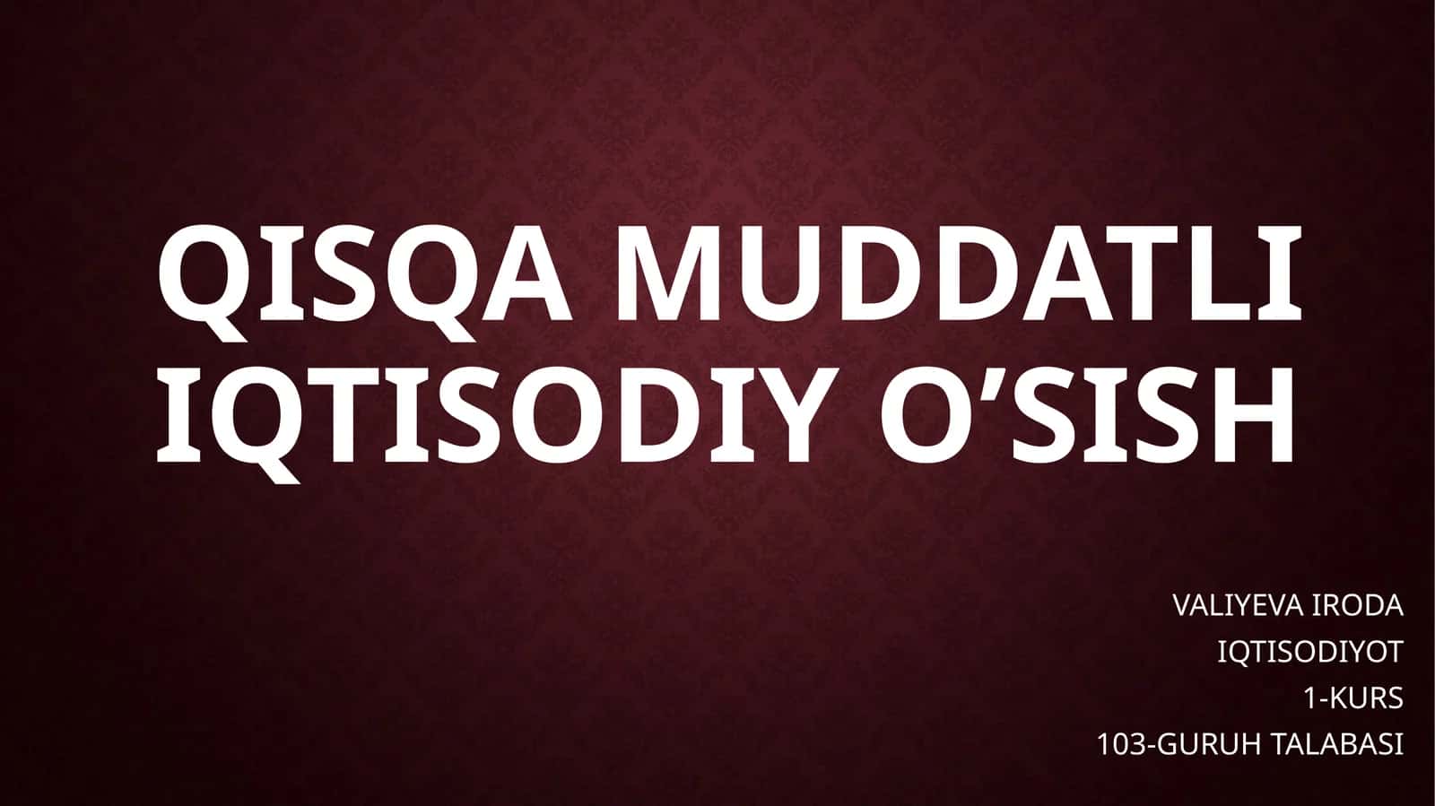 Qisqa muddatli iqtisodiy o’sish 1