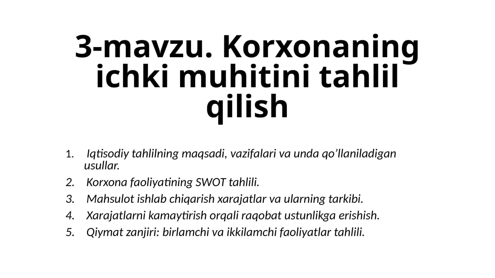 Korxonaning ichki muhitini tahlil qilish 1