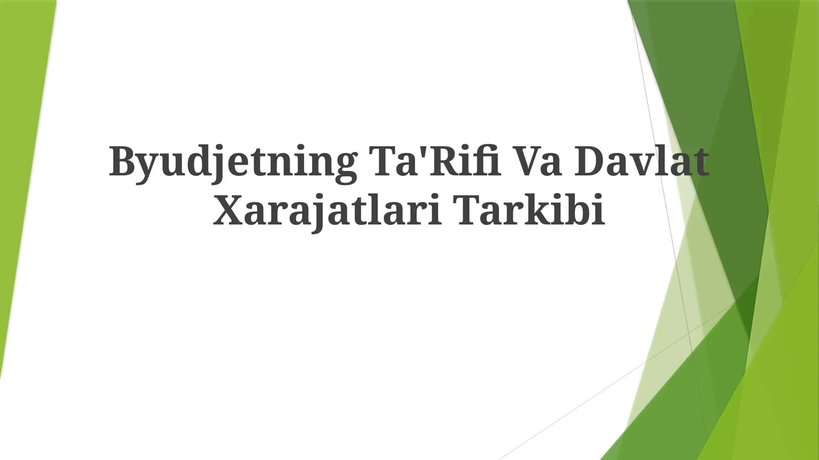 Byudjetning Ta'Rifi Va DavlatXarajatlariTarkibi 1
