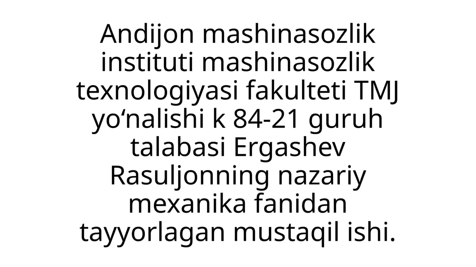 Nazariy mexanika fanidan. Ishqalanish Kuchi 1