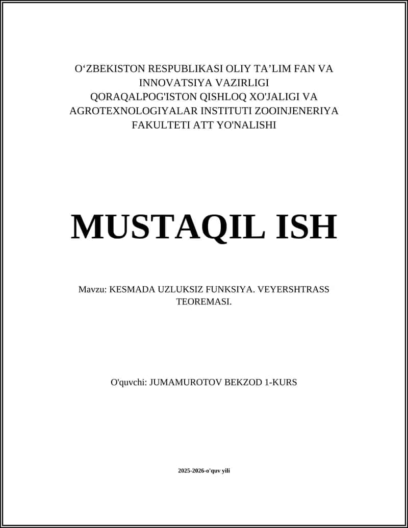 KESMADA UZLUKSIZ FUNKSIYA. VEYERSHTRASS TEOREMASI 1
