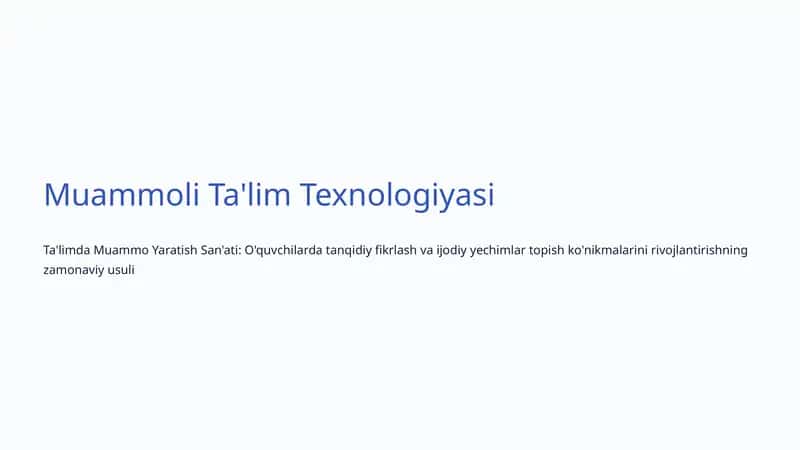 Muammoli Ta'lim Texnologiyasi 1
