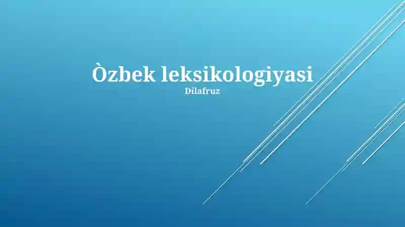 O'zbek leksikologiyasi