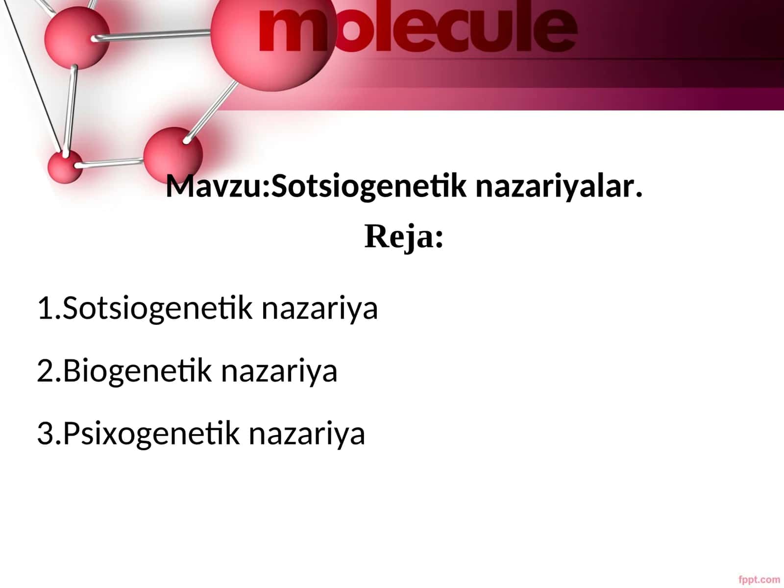 Sotsiogenetik nazariyalar 1