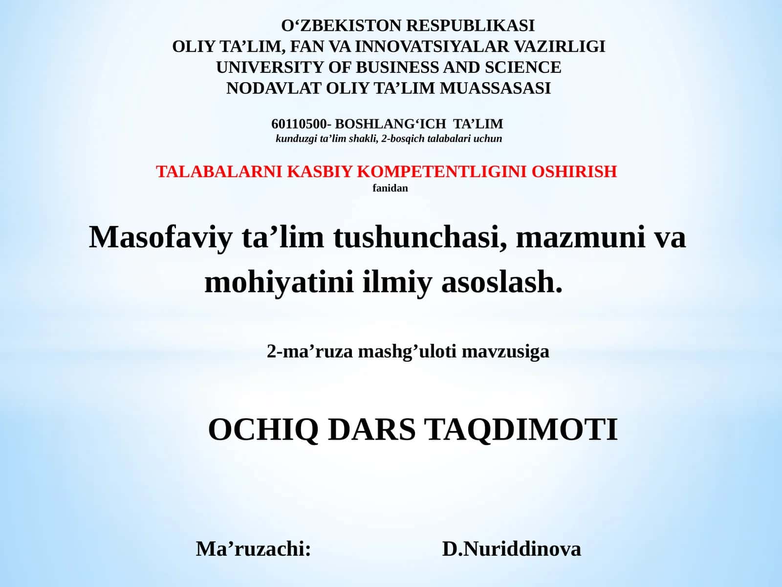 OCHIQ DARS TAQDIMOTI 1