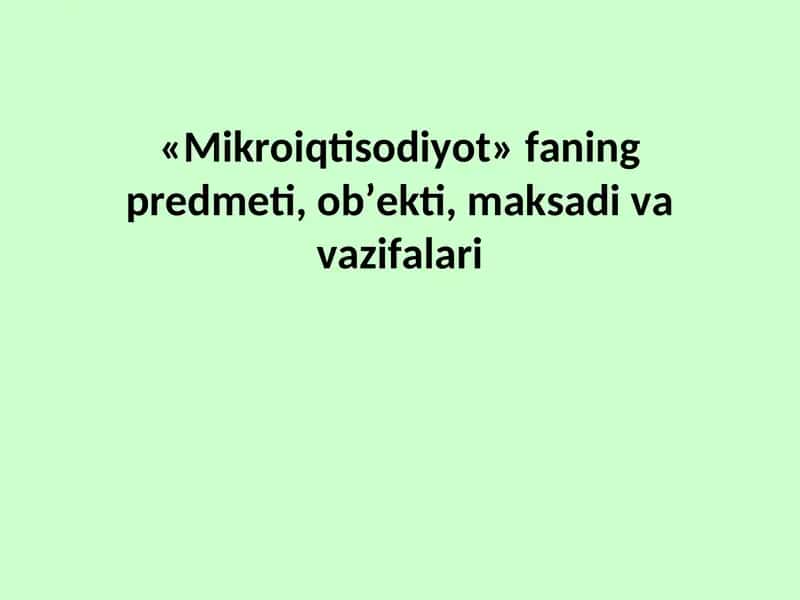 Mikroiqtisodiyot 1