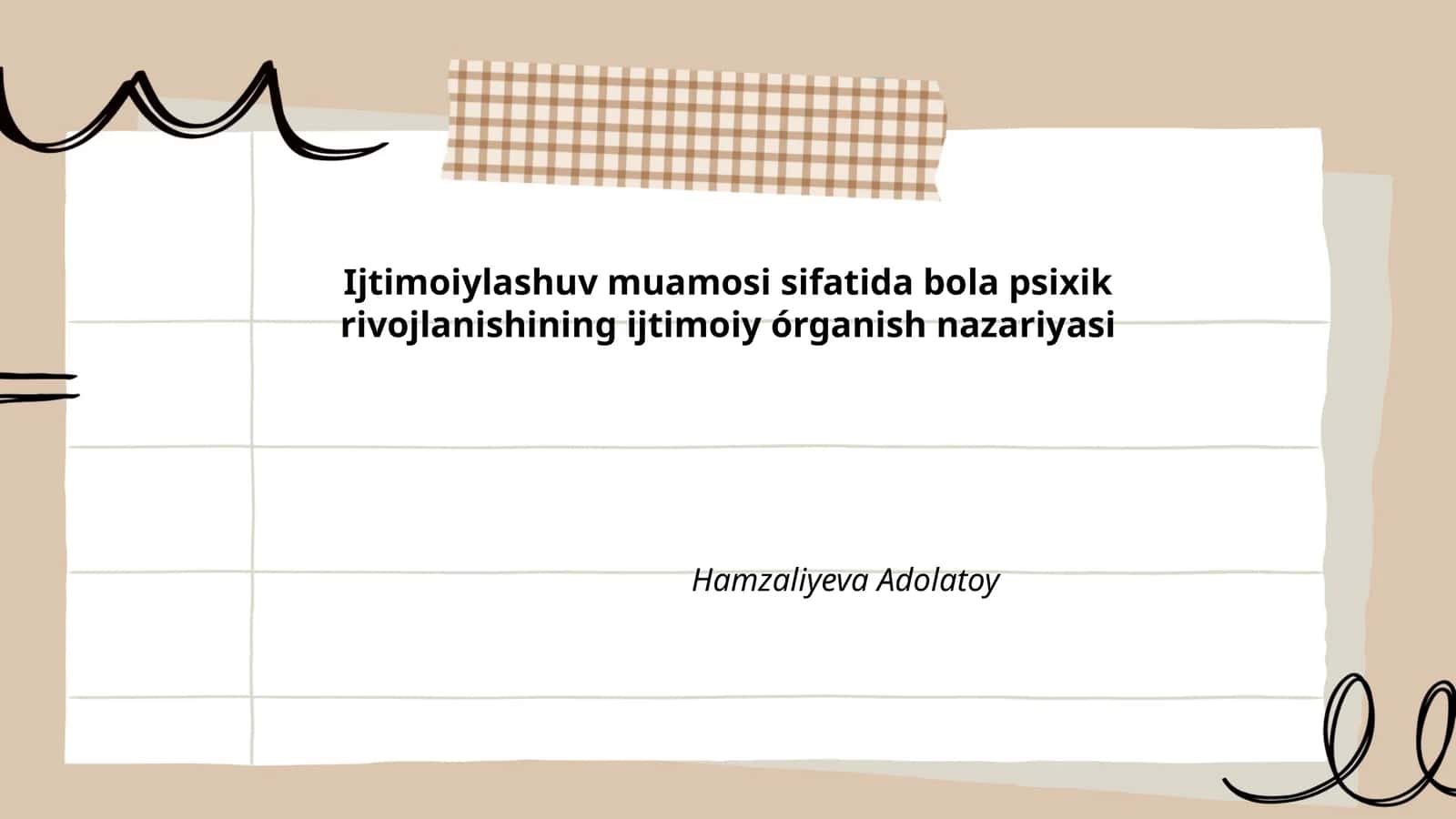 Ijtimoiylashuv muamosi sifatida bola psixik rivojlanishining ijtimoiy órganish nazariyasi 1