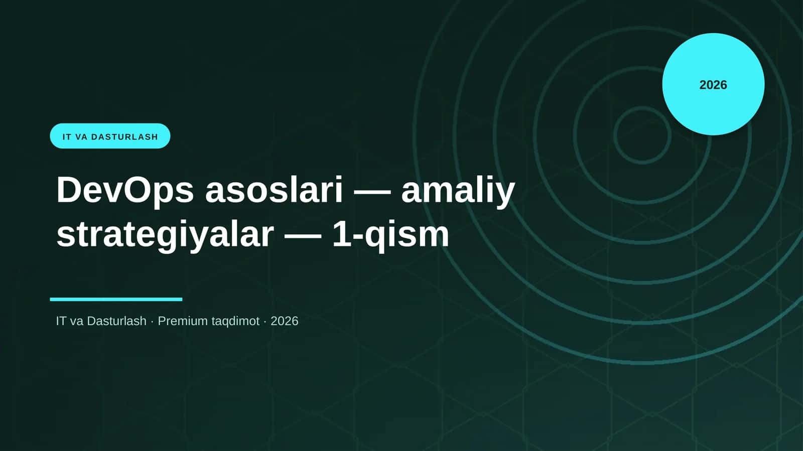 DevOps asoslari — amaliy strategiyalar — 1-qism 1