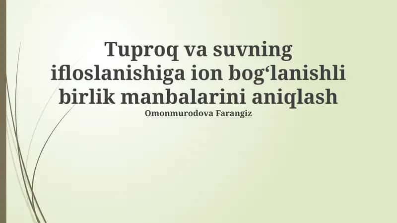 Ionli bog'lanish va ifloslanish 1