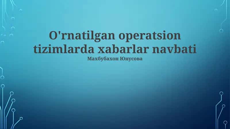 O'rnatilgan operatsion tizimlarda xabarlar navbati 1