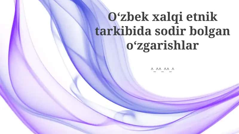 Zamonaviy Etnik Tarkib 1