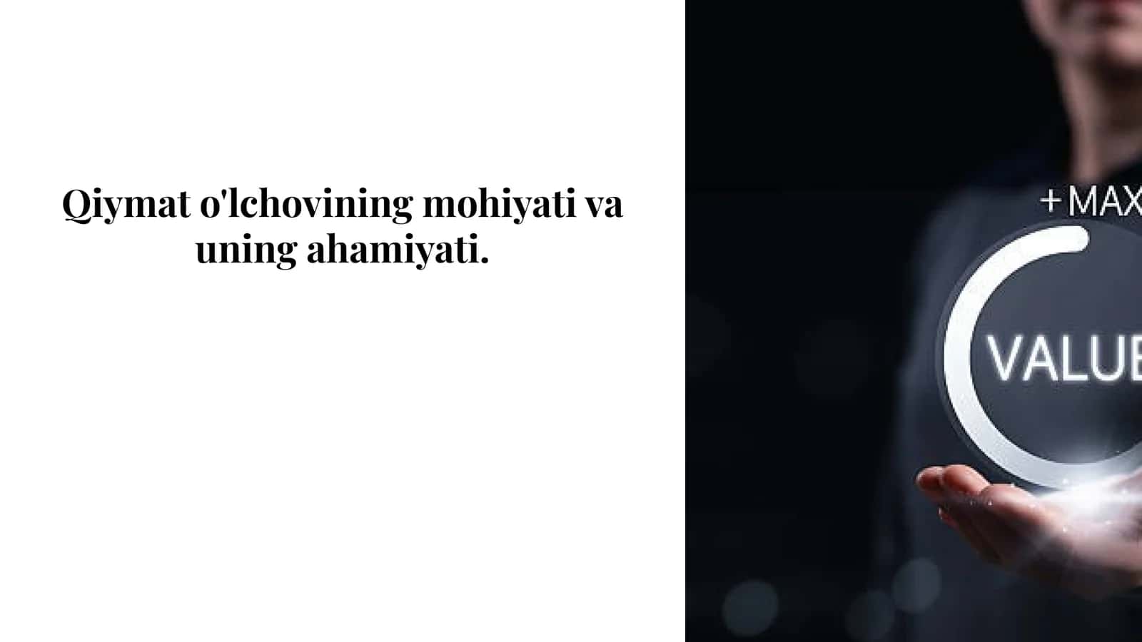 Qiymat o'lchovining mohiyati va uning ahamiyati 1