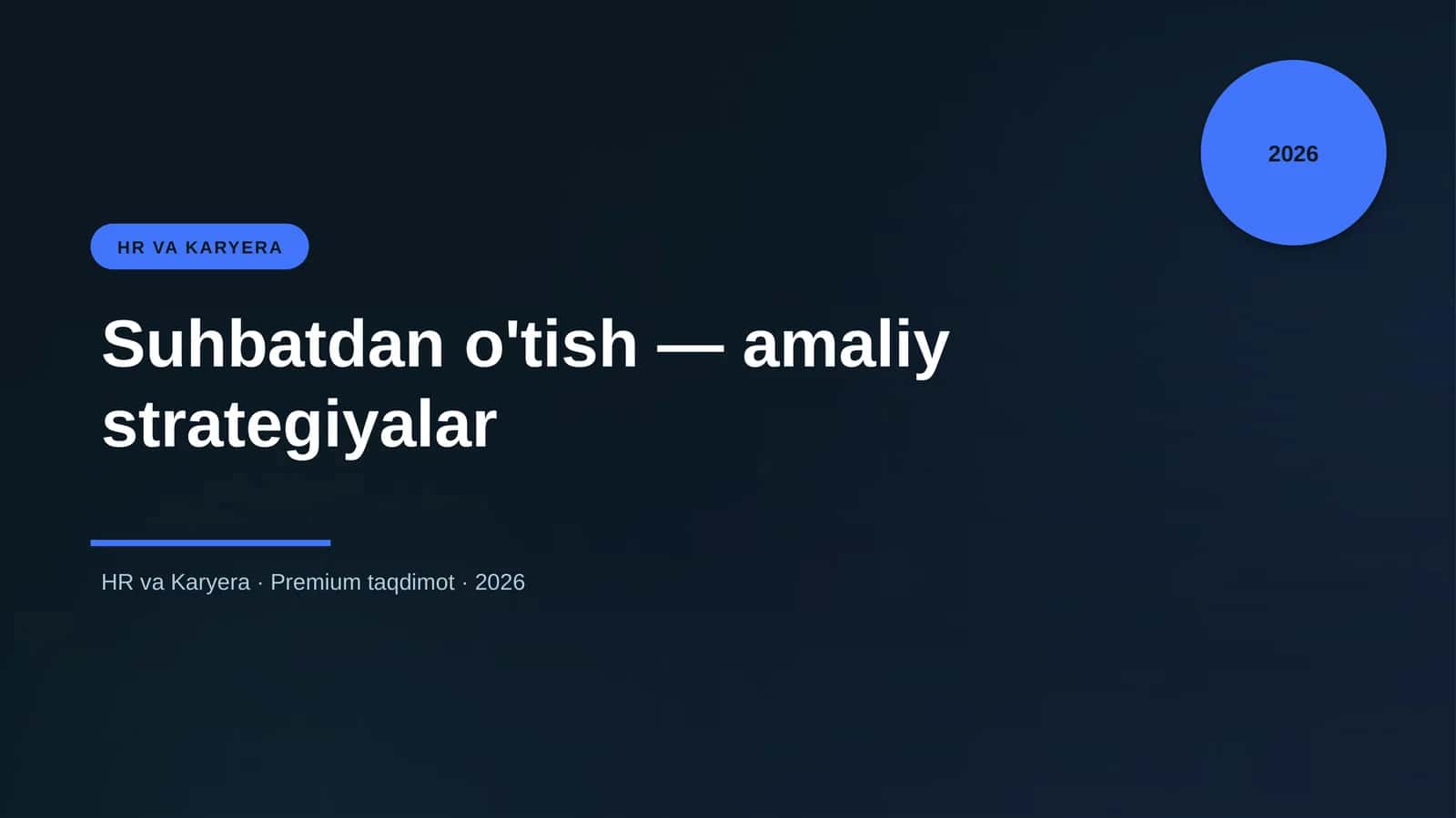 Suhbatdan o'tish — amaliy strategiyalar 1