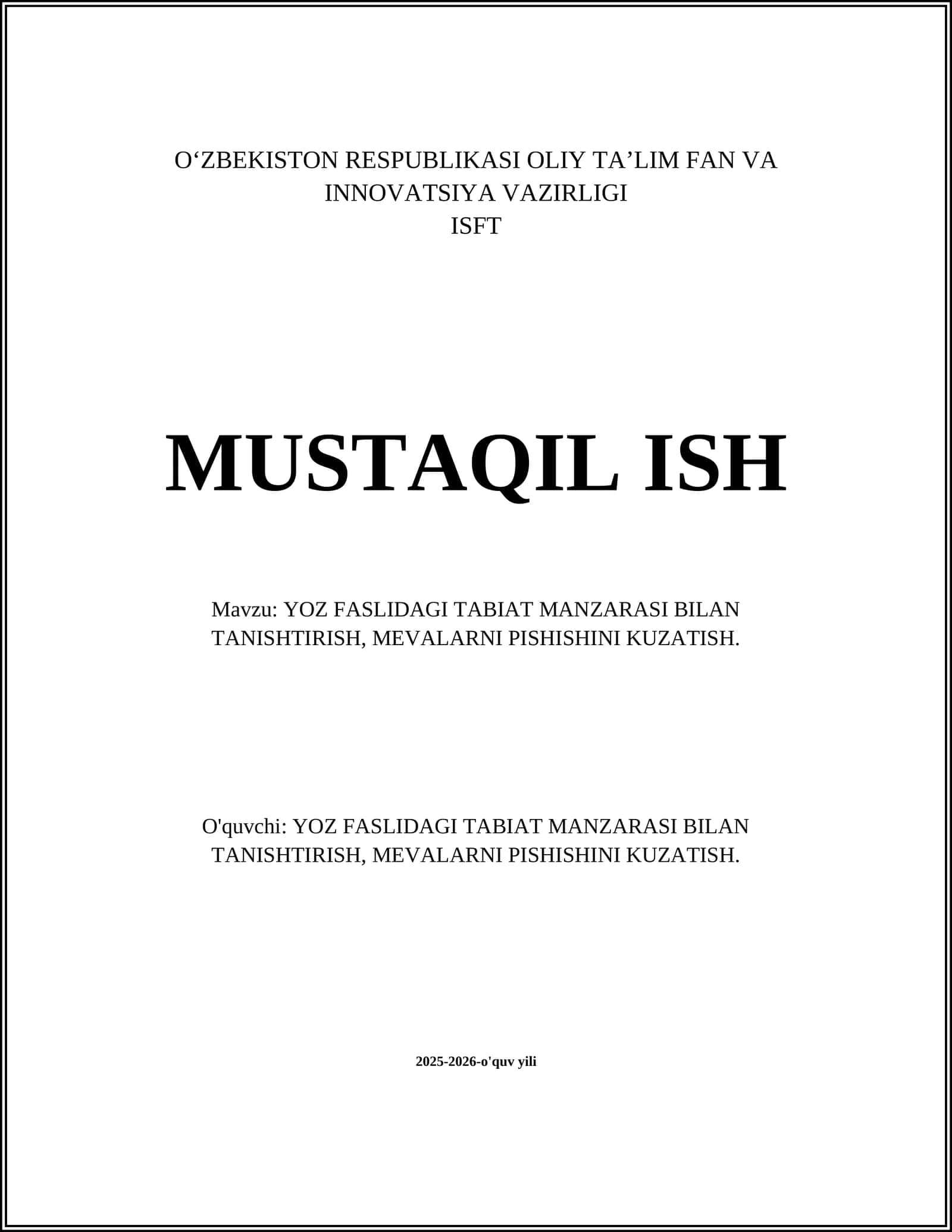 YOZ FASLIDAGI TABIAT MANZARASI BILAN TANISHTIRISH, MEVALARNI PISHISHINI KUZATISH 1