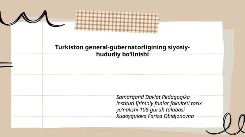 Turkiston general-gubernatorligining siyosiy-hududiy bo‘linishi 1