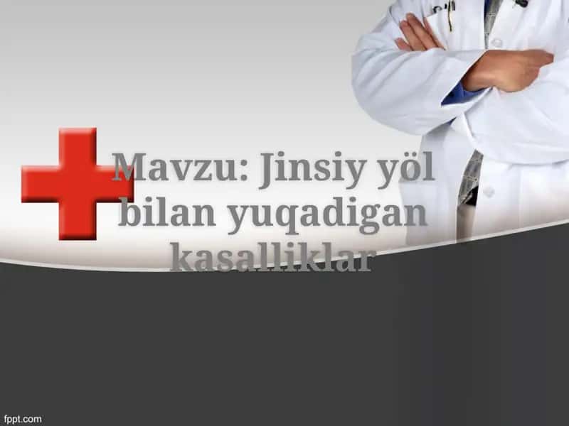 Jinsiy yöl bilan yuqadigan kasalliklar 1