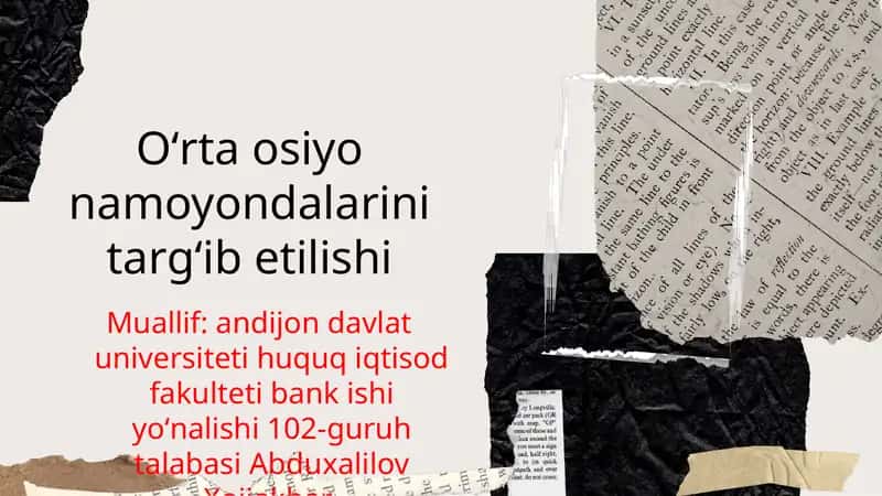 Oʻrta osiyo namoyondalarini targʻib etilishi 1