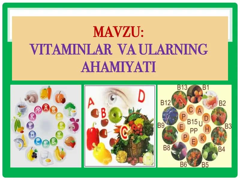 Vitaminlar va Ularning Ahamiyati 1