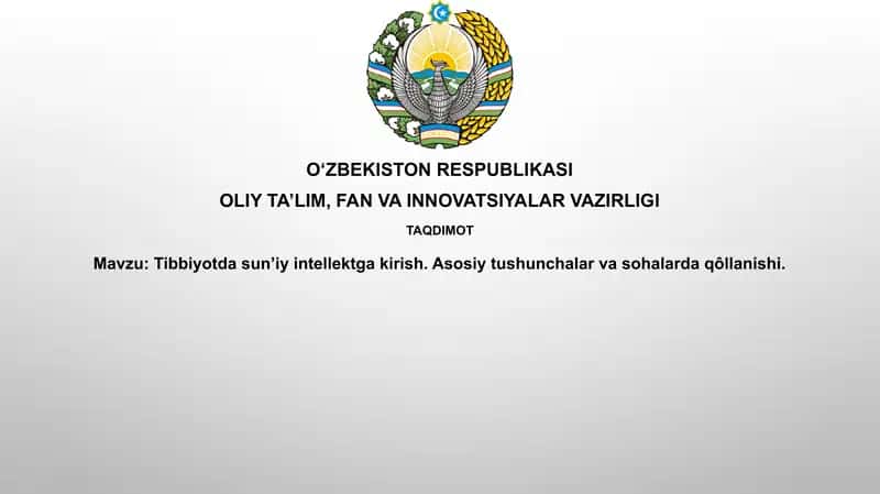 Tibbiyotda Sun'iy Intellektga Kirish 1