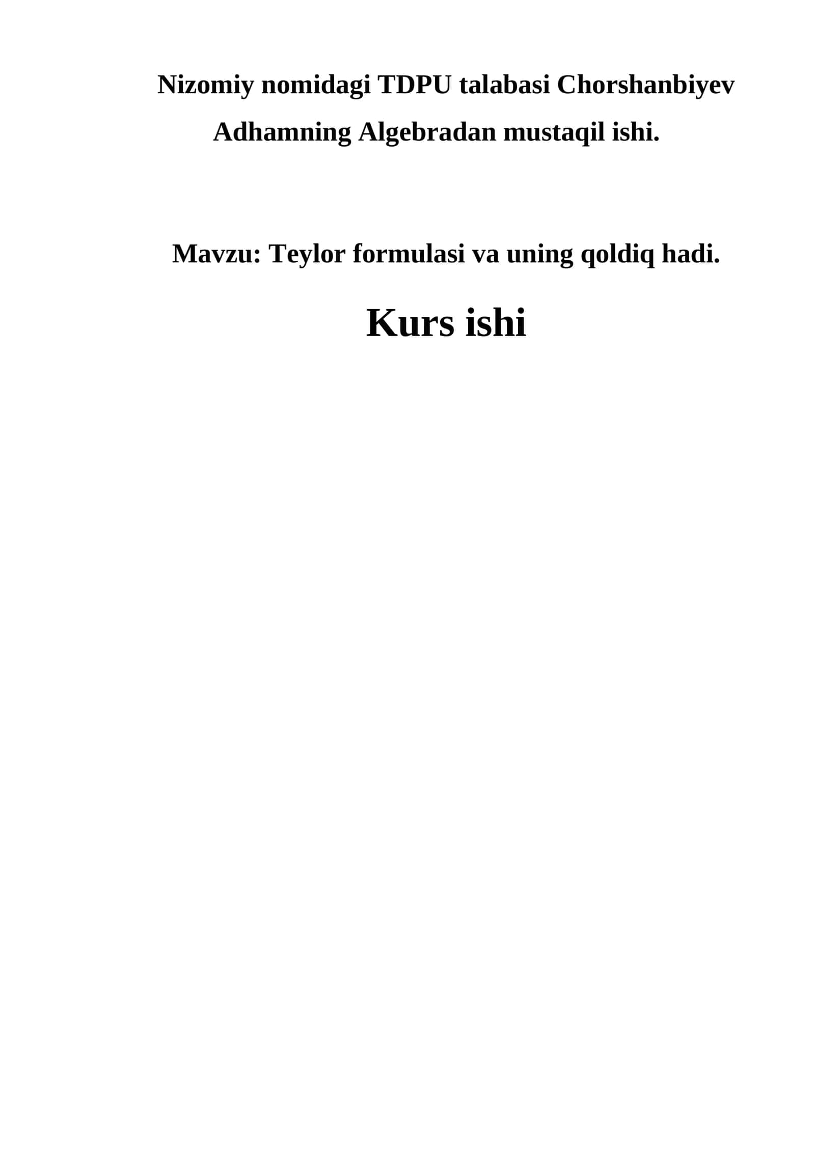 Teylor formulasi va uning qoldiq hadi 1