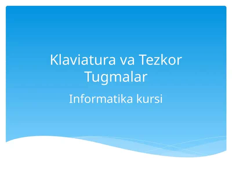 Klaviatura va Tezkor Tugmalar 1