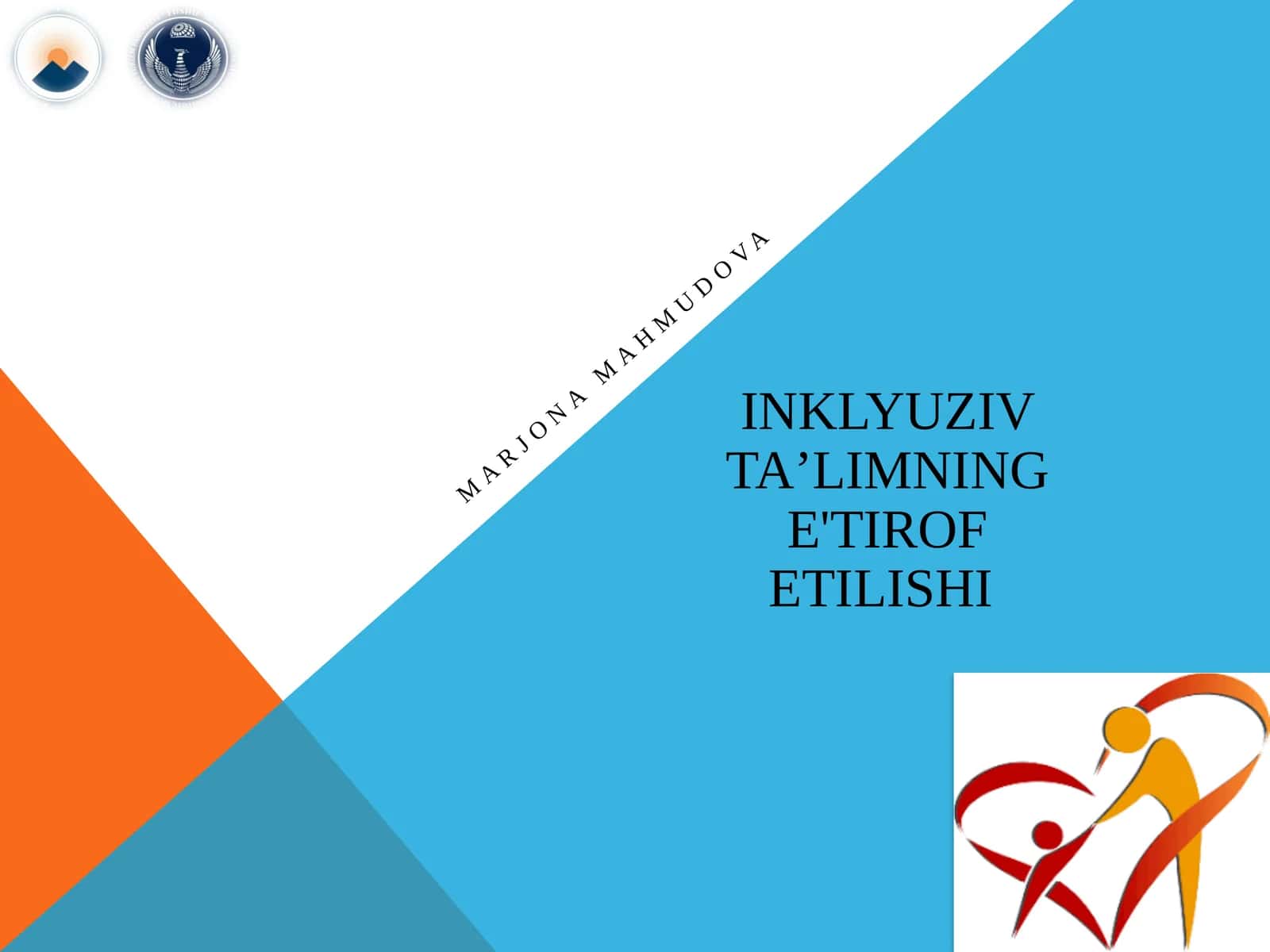 Inklyuziv ta'limning e'tirof etilishi 1