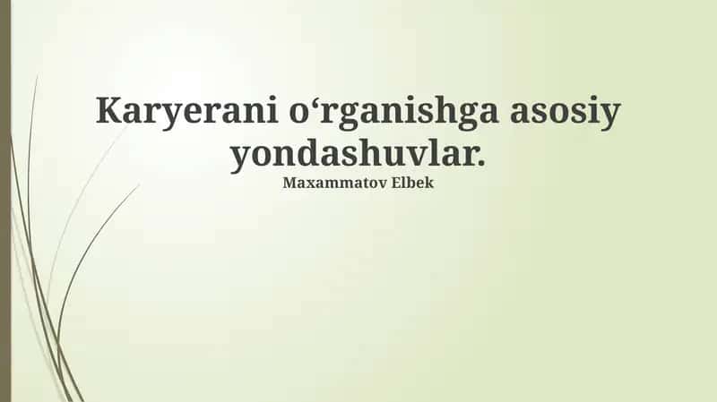 Kasbiy o'rganishga asosiy yondashuvlar 1