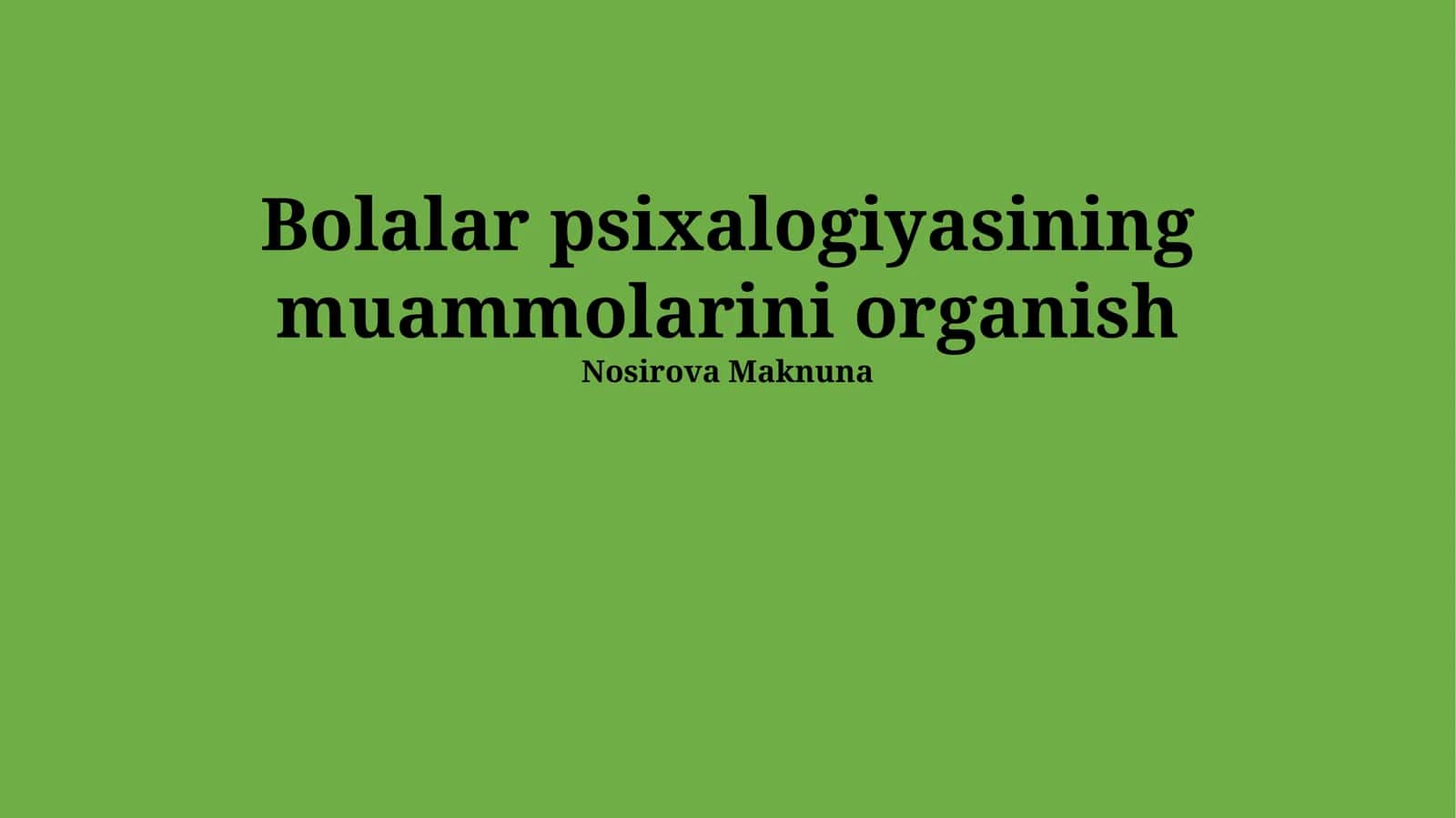Bolalar Psixologiyasining Diagnostikasi 1