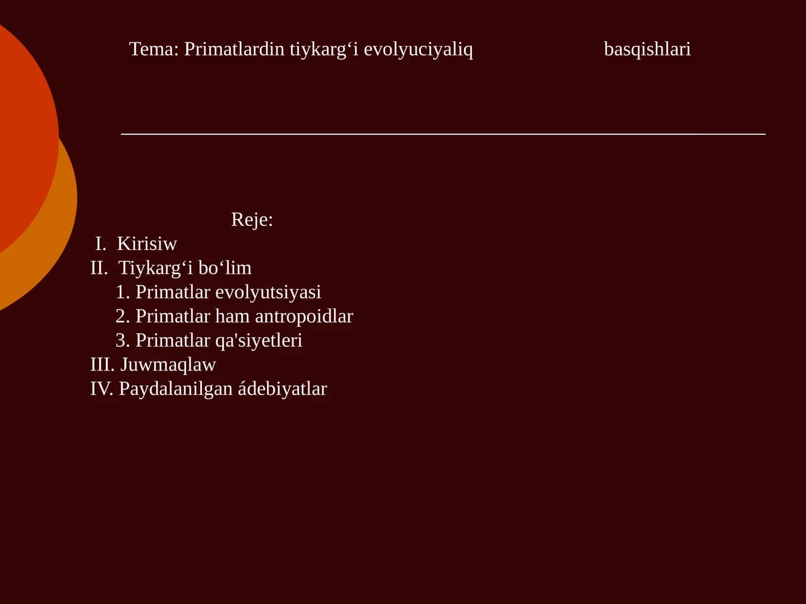 Primatlardan tiykargʻi evolyutsiyaliq basqishlari 1