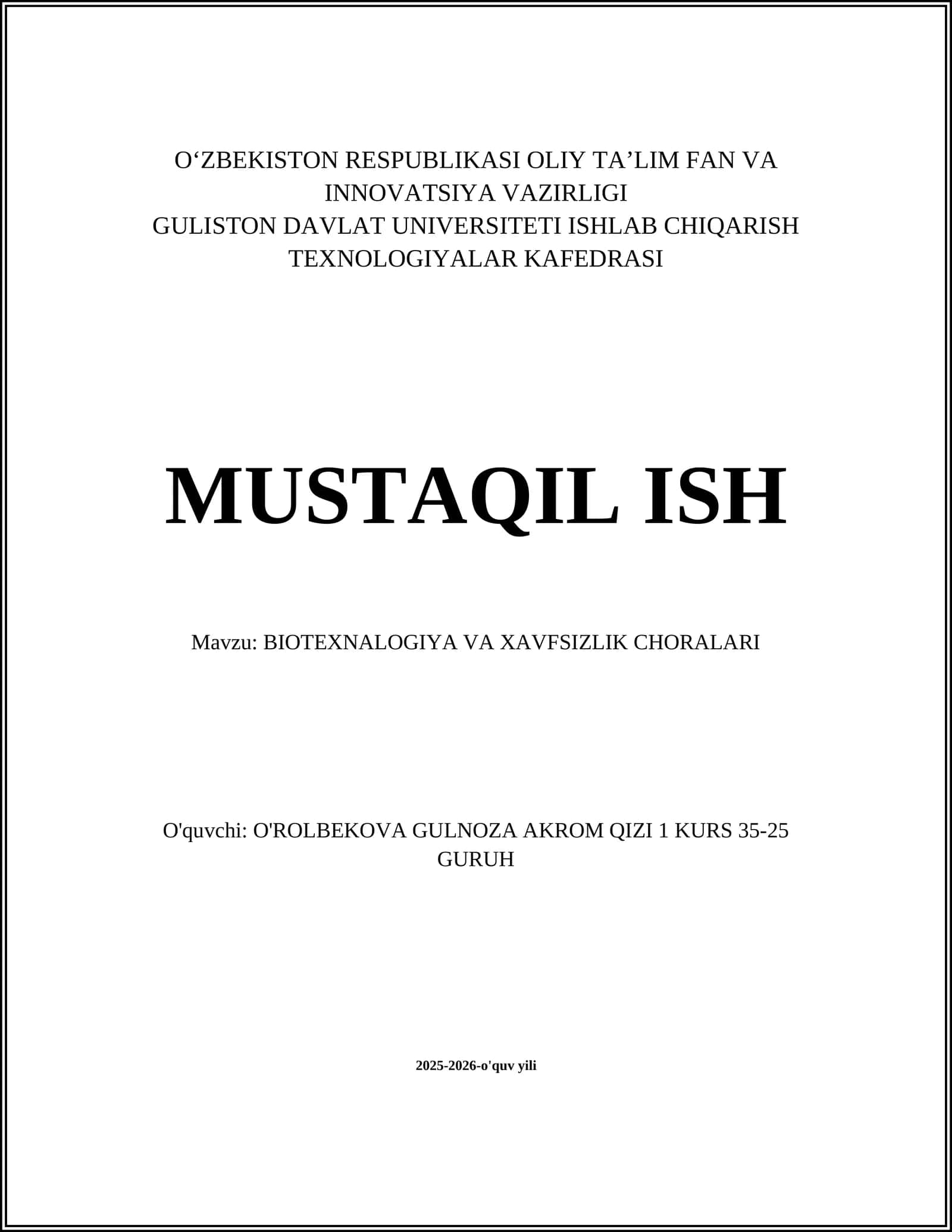 BIOTEXNALOGIYA VA XAVFSIZLIK CHORALARI 1