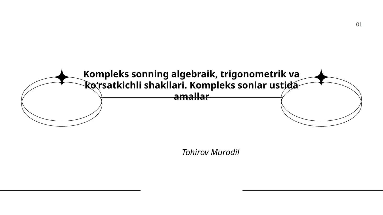 Kompleks sonning algebraik, trigonometrik va ko‘rsatkichli shakllari 1