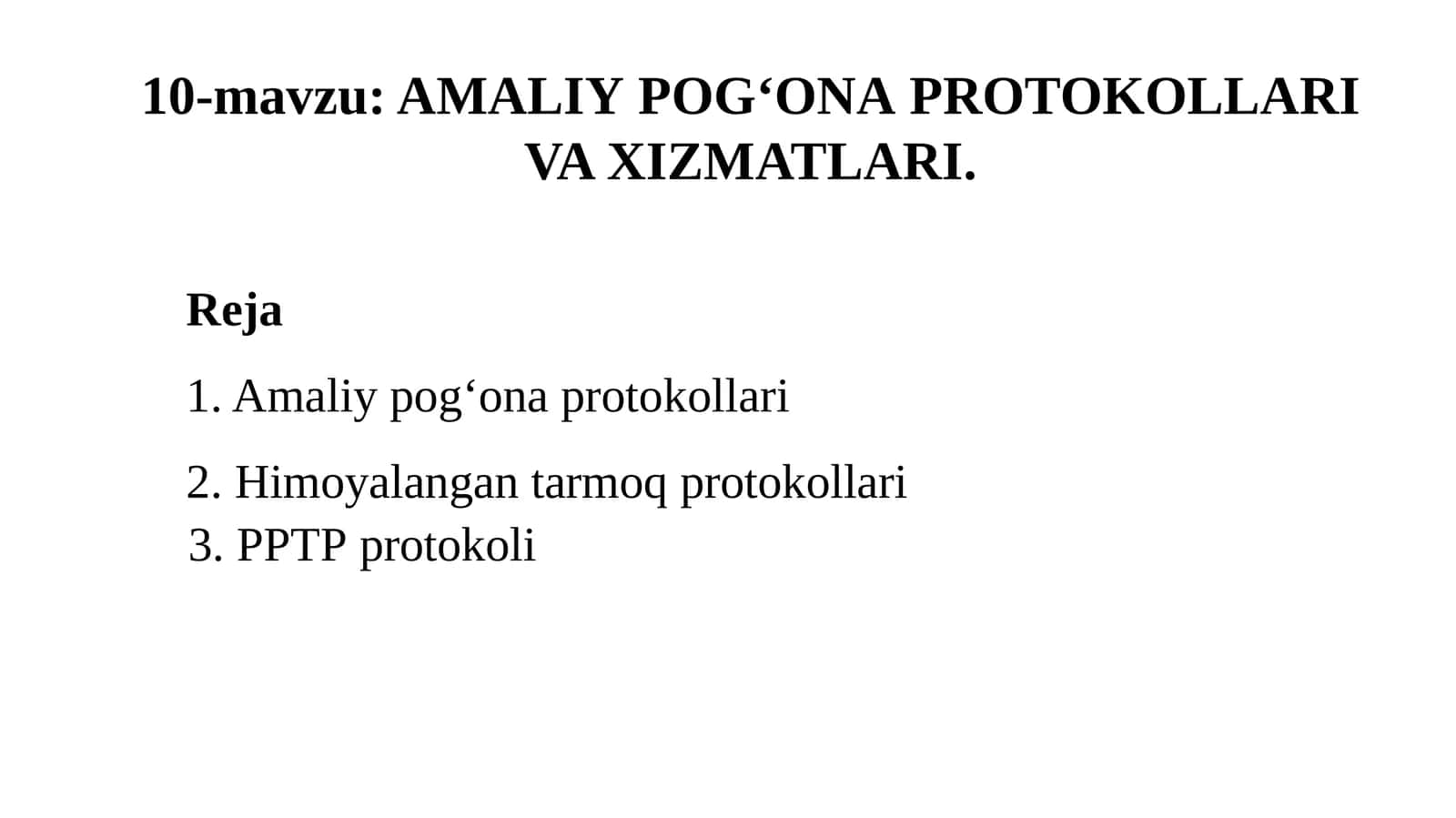 AMALIYPOG‘ONA PROTOKOLLARI VA XIZMATLARI 1