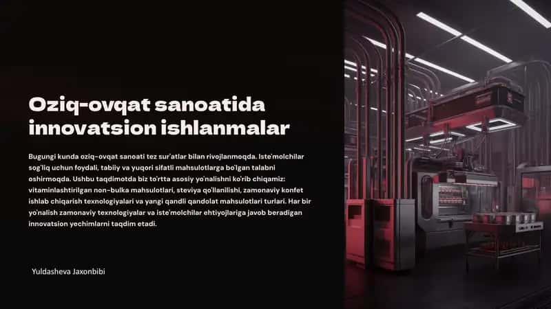 Oziq-ovqat sanoatida innovatsion ishlanmalar 1