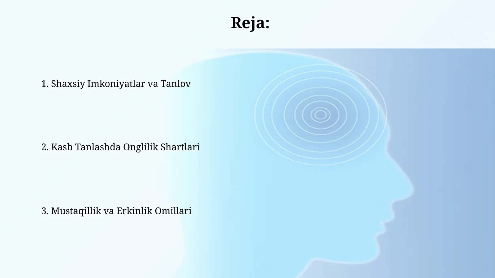 Shaxsiy Imkoniyatlar va Tanlov 1