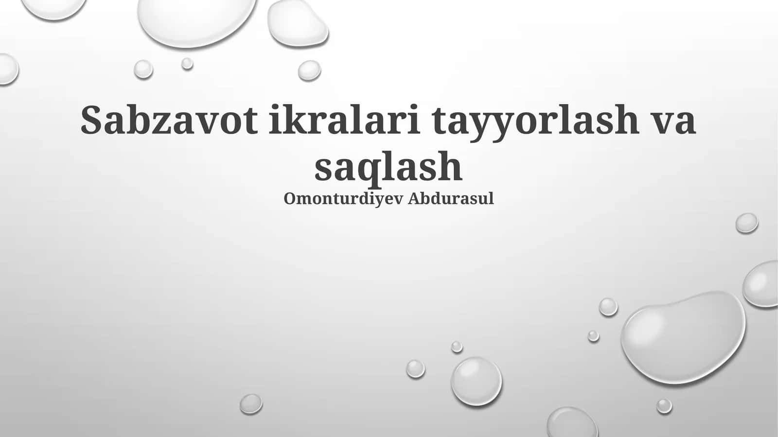 Sabzavot ikralari tayyorlash va saqlash 1