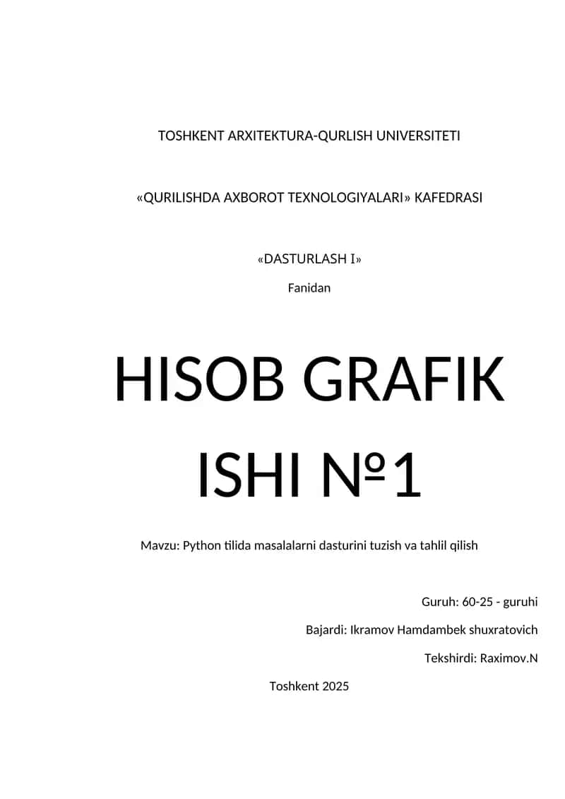 Dasturlash I - Hisob Grafik Ishi #1 1