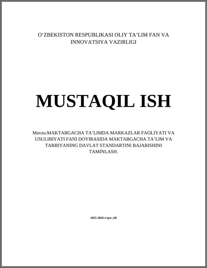 Maktabgacha ta'limda markazlar faoliyati va usulibiyati 1