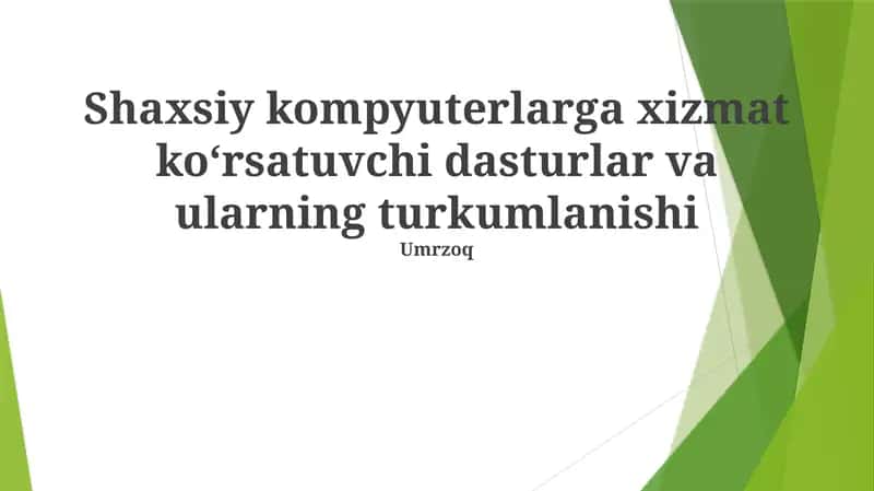 Shaxsiy kompyuter dasturlari 1