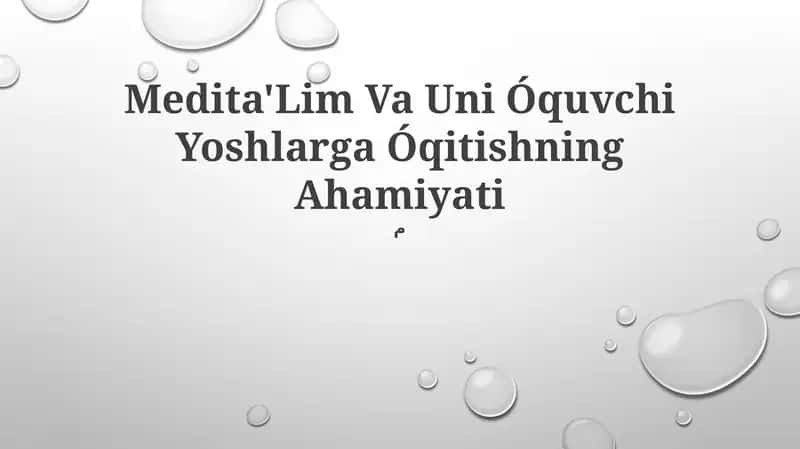 Meditatsiya Ahamiyatsi 1