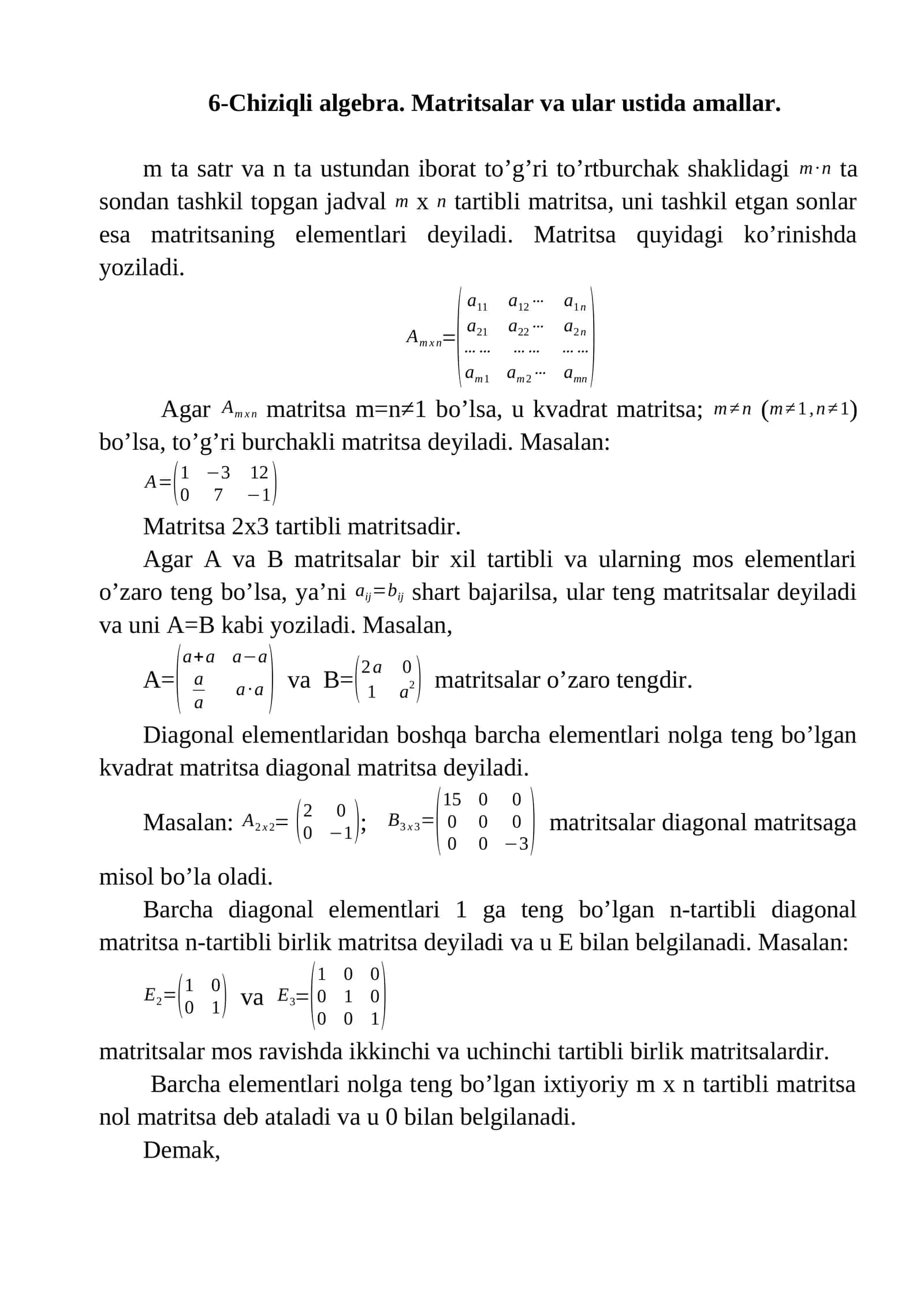 6-Chiziqli algebra. Matritsalar va ular ustida amallar 1